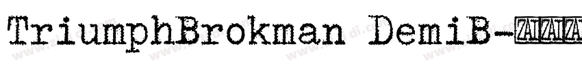 TriumphBrokman DemiB字体转换